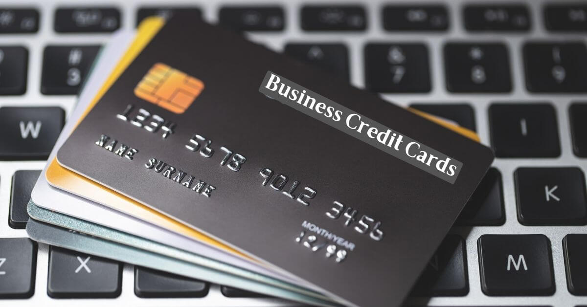 The Ultimate Guide to Business Credit Cards