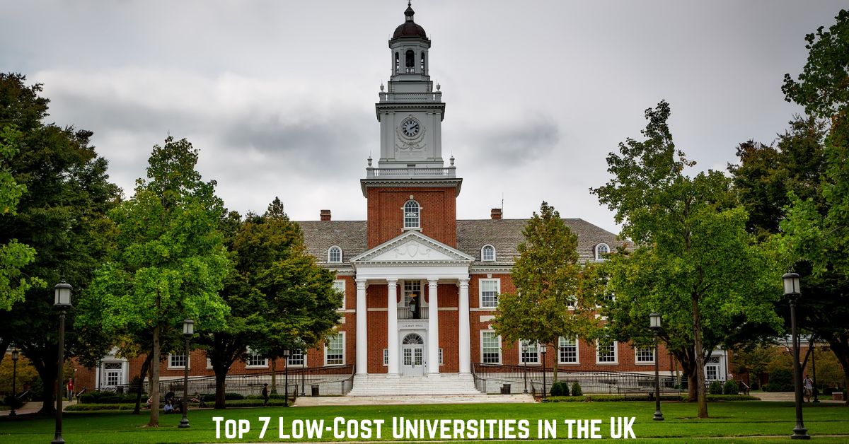 Top 7 Low-Cost Universities in the UK for Masters